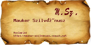Mauker Szilvánusz névjegykártya